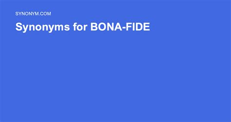 bonafide synonym|bonafide antonyms.